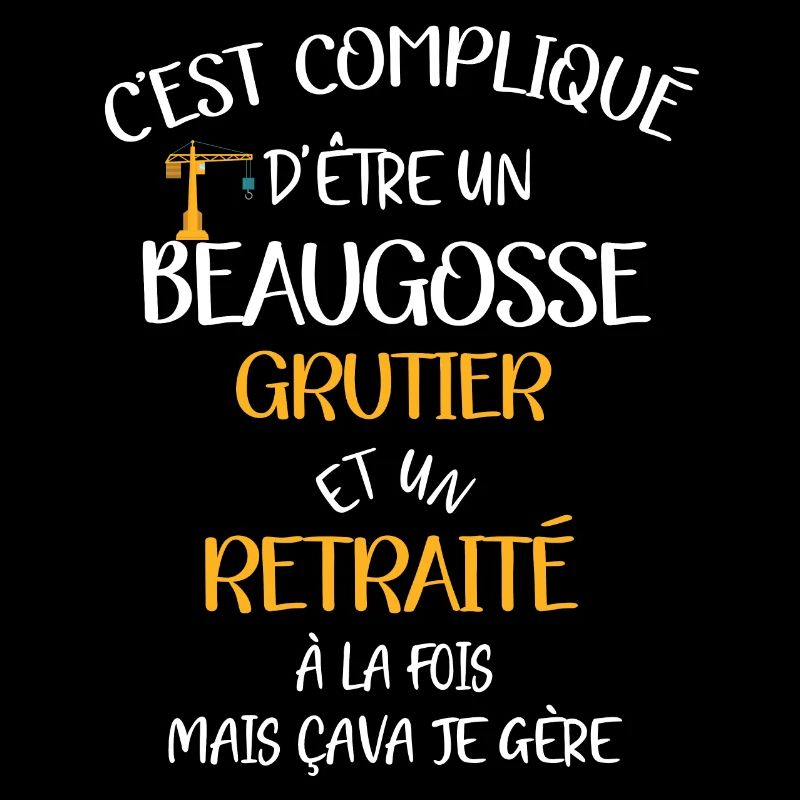 C'est compliqué d'être un beaugosse grutier