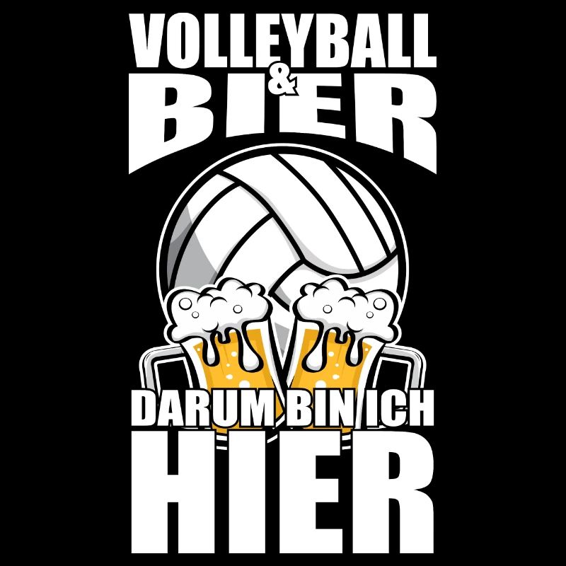 Lustiger Spruch Volleyball Bier darum bin ich hier