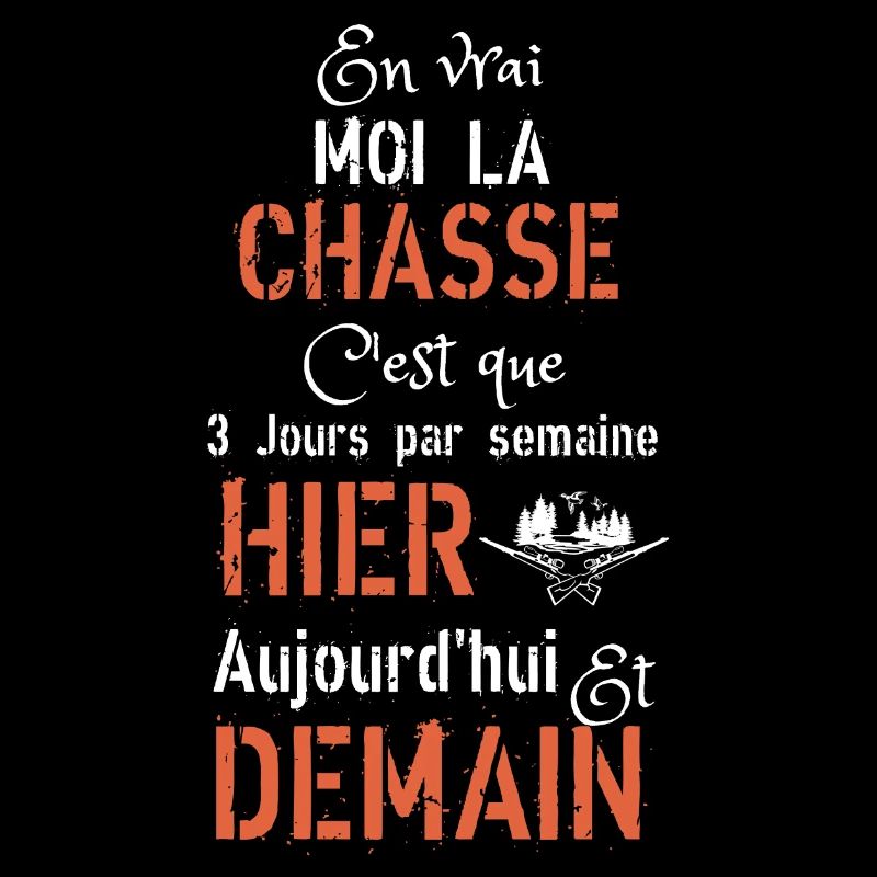 En vrai, moi la chasse