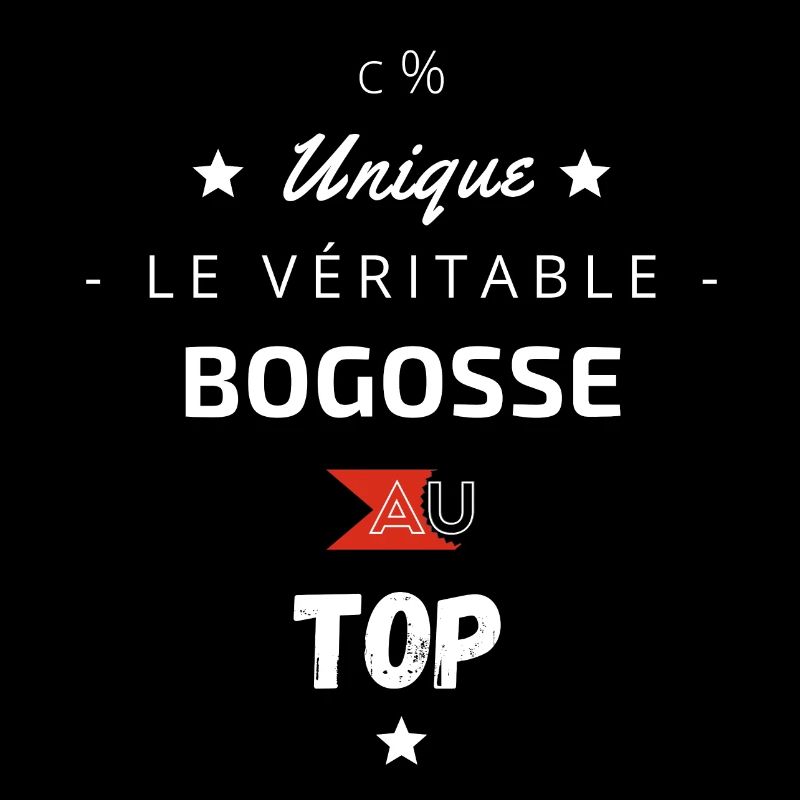 Le véritable Bogosse au top
