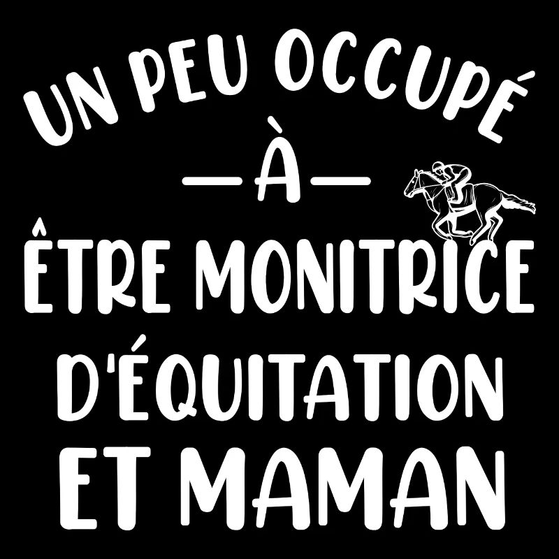 Un peu occupé à être monitrice déquitation etmaman