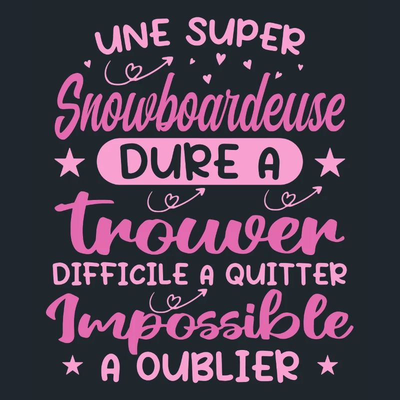 Une Super Snowboardeuse - Cadeau snowboardeuse