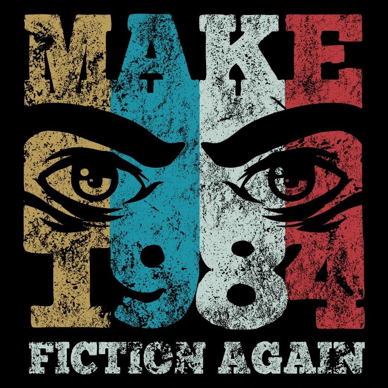 Refaire de la fiction de 1984 - Orwell