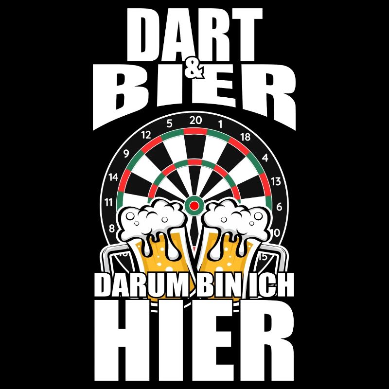 Funny saying: Dart beer, that's why I'm here