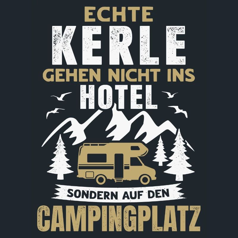Camping Camper Wohnmobil Echte Kerle Campingplatz