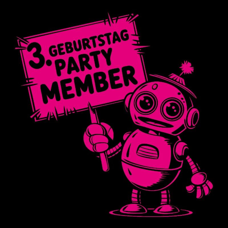 Ich bin drei Jahre 3. Geburtstag Roboter