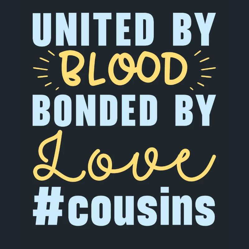 Cousin crew, best cousin ever,