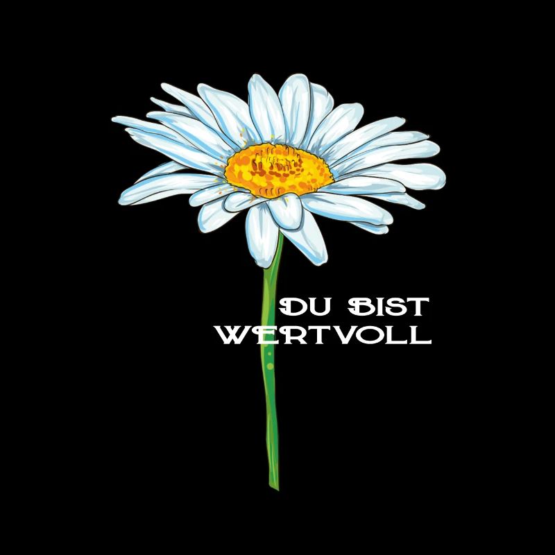 Du Bist Wertvoll Blume Frühling Motivation