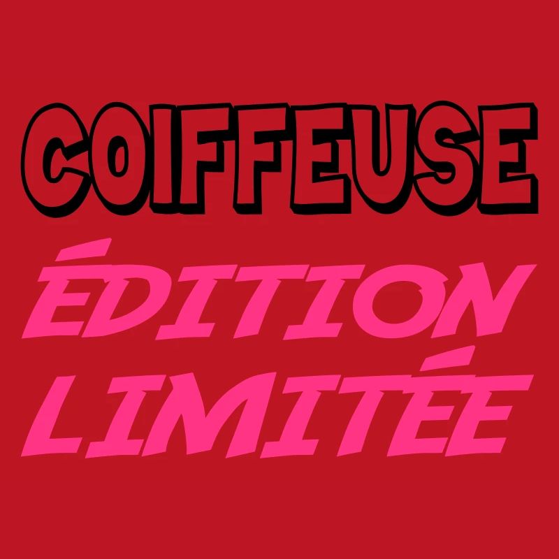 COIFFEUSE édition limitée