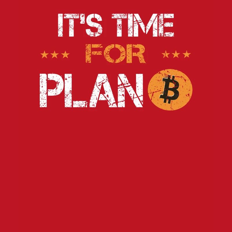 Its time for Plan B Bitcoin Krypto Crypto Währung