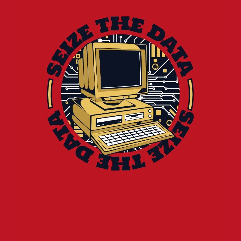 Seize The Data Admin IT Operations Computer Scientist