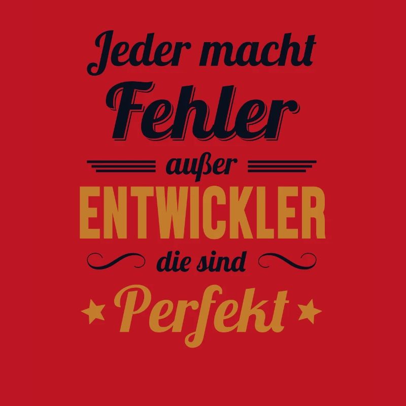 Entwickler Sind Perfekt Developer Coder