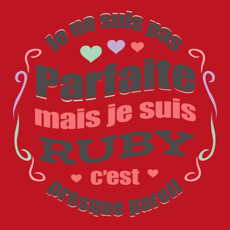 RUBY PARFAITE - PRENOM RUBY