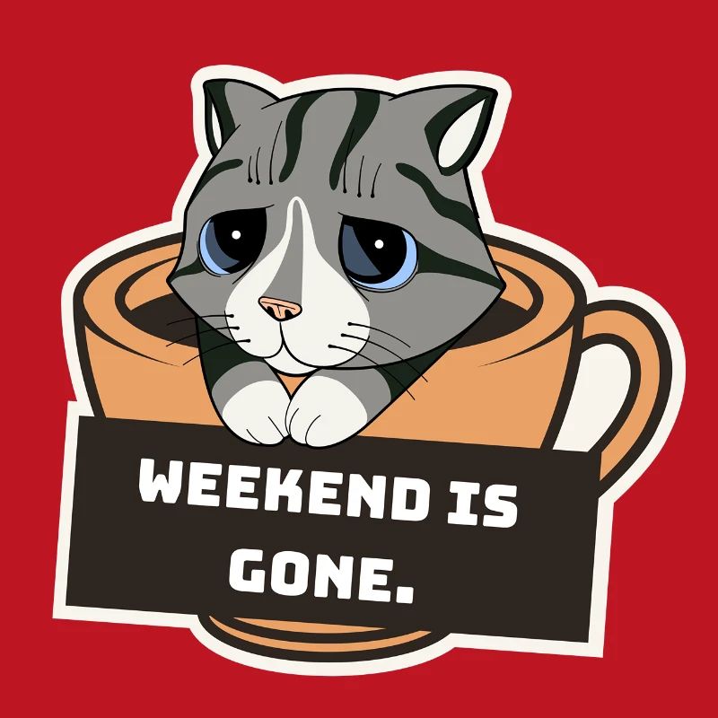 Sad Kitten with Coffee Cup and Weekend Sign