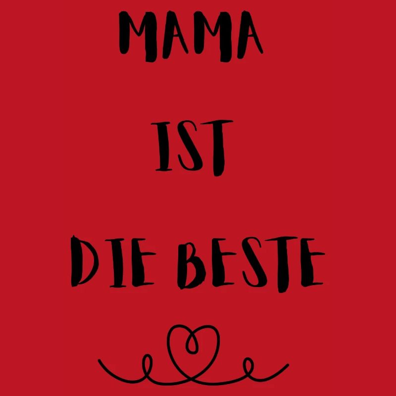 Mama ist die Beste - Muttertagsgeschenk