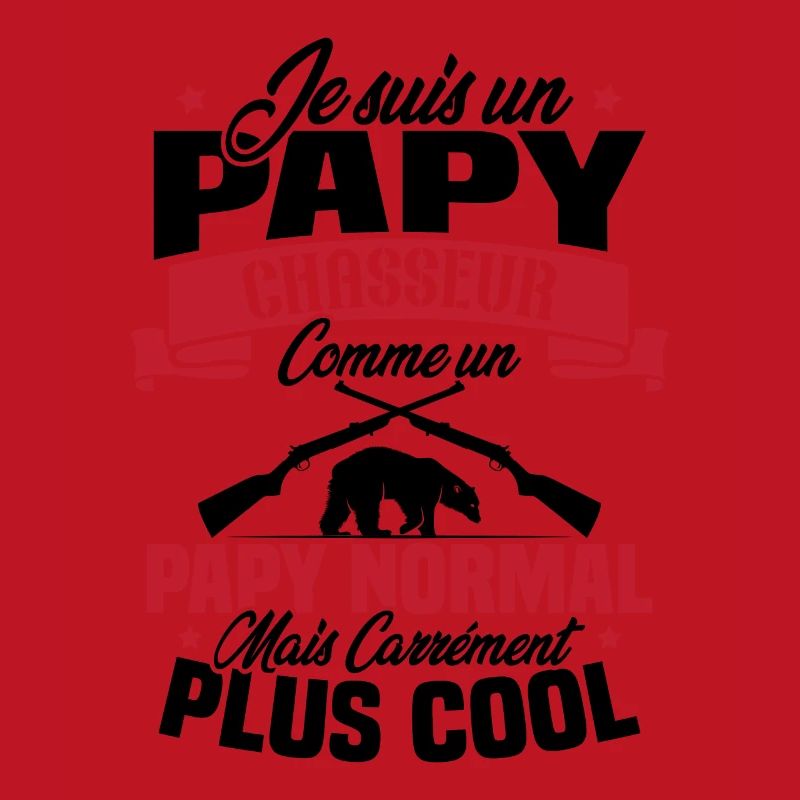 Je suis un papy chasseur comme un papy normal