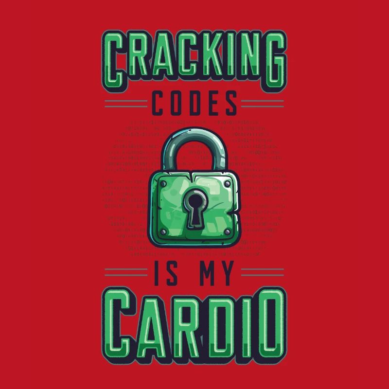 Cracking Codes Is My Cardio - Cryptologic