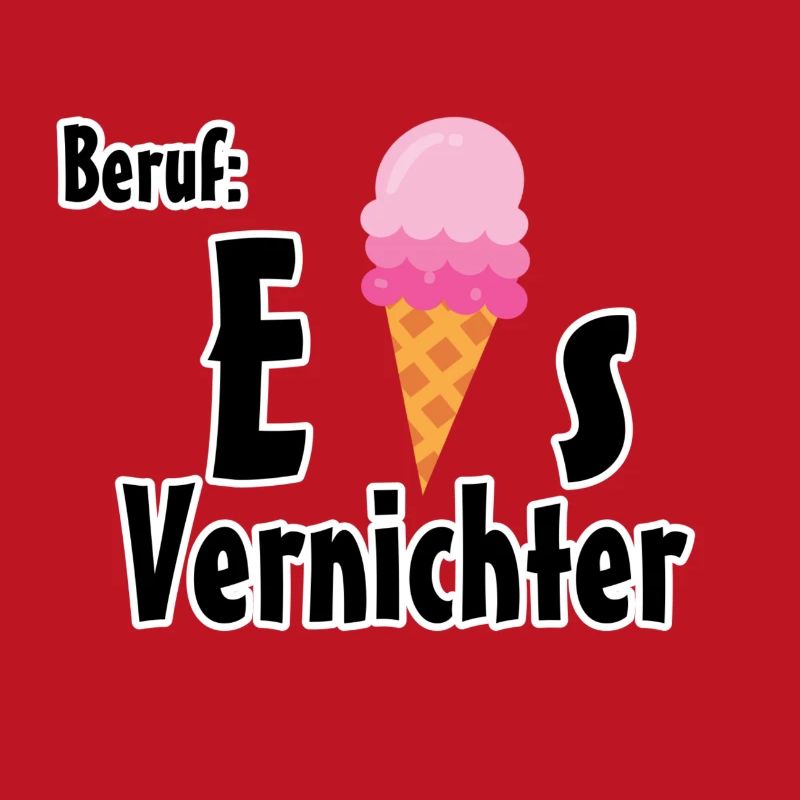 Beruf - Eisvernichter Geschenk Eis Sommer