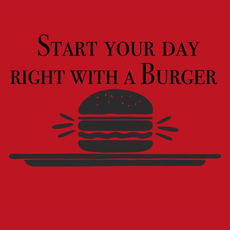 Start with a Burger