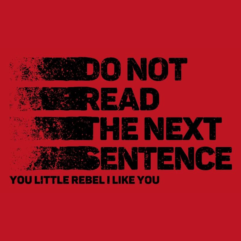 Cooler Spruch: Do Not Read - Lustiges Design
