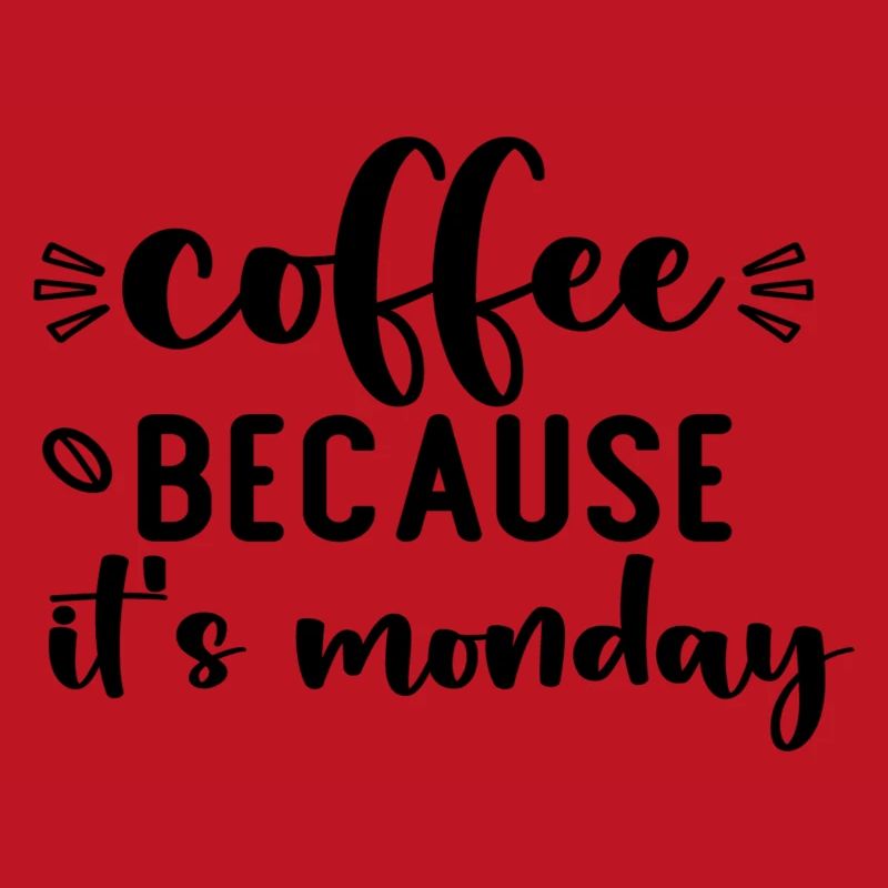 Café parce que c’est lundi