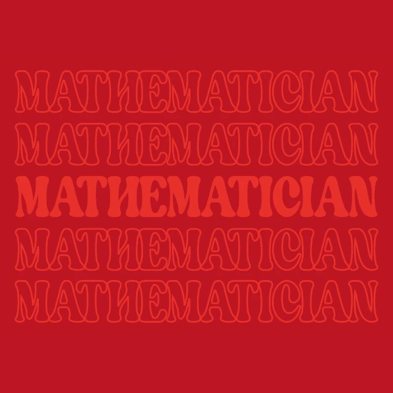 Mathématicien Mathiculteur Expert en maths Math Génie des maths
