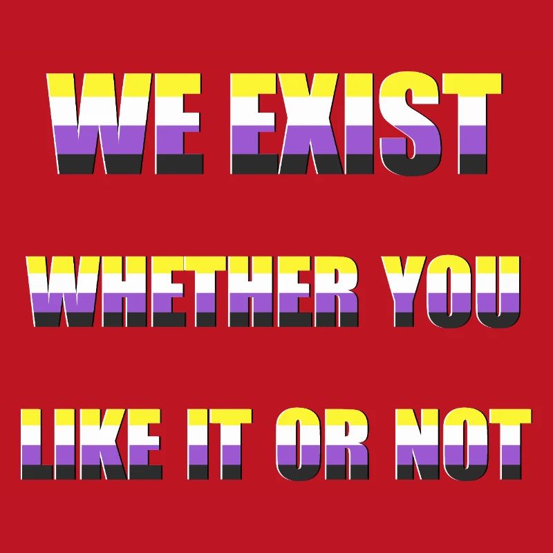We Exist - Non-Binary Flag
