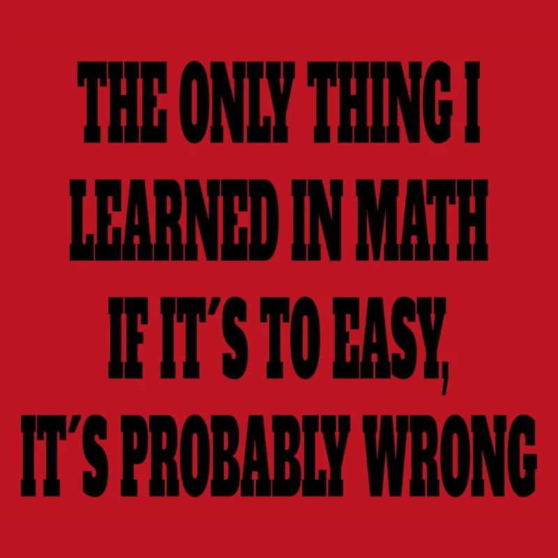 Math Student Funny Saying Math Teacher
