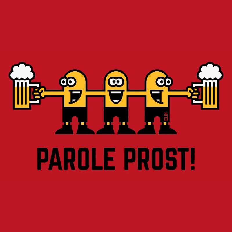 Parole Prost! (Bier / Biertrinker / 3C)