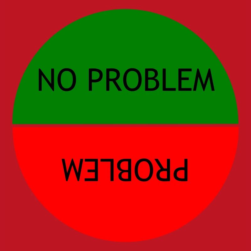 Kein Problem vs. Problem