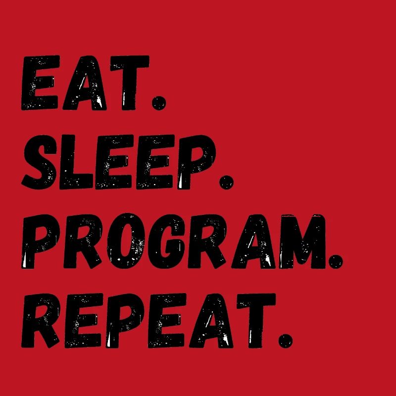 Répéter le programme Eat Sleep