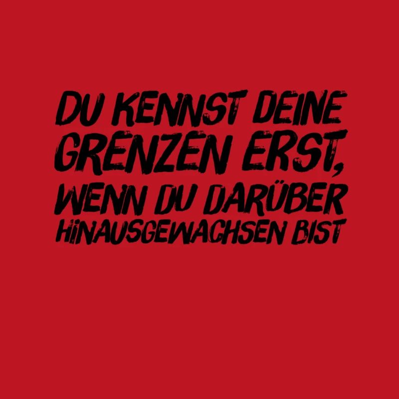 die eigenen Grenzen