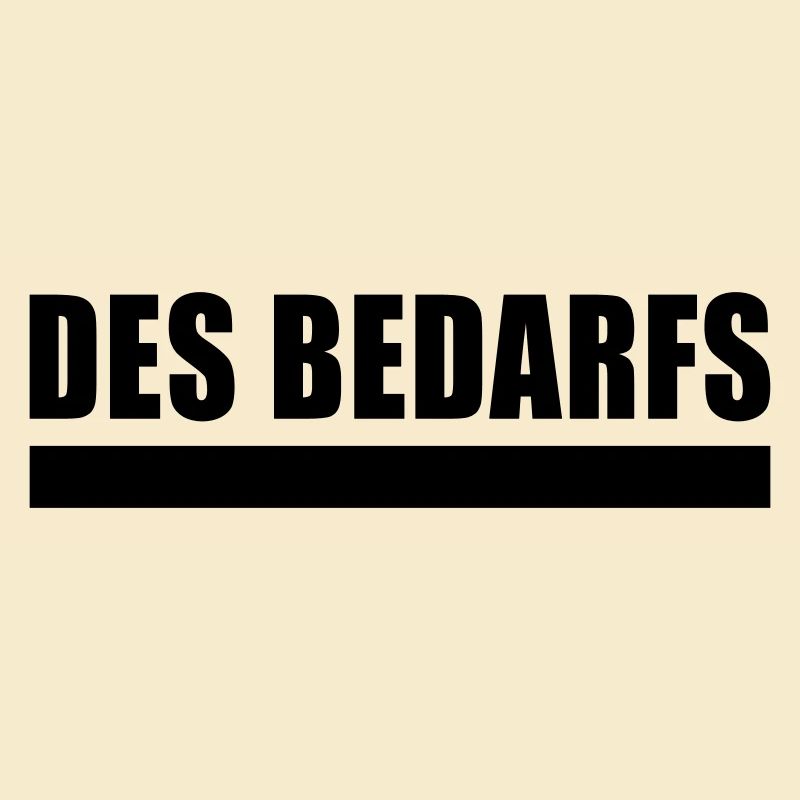 des bedarfs BLACK