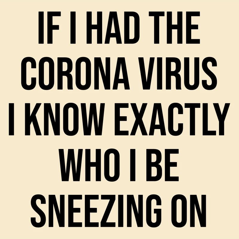 Coronavirus Drôle Dicton Cadeau