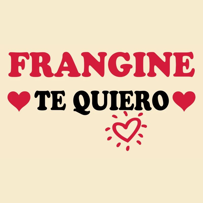 FRANGINE Te quiero