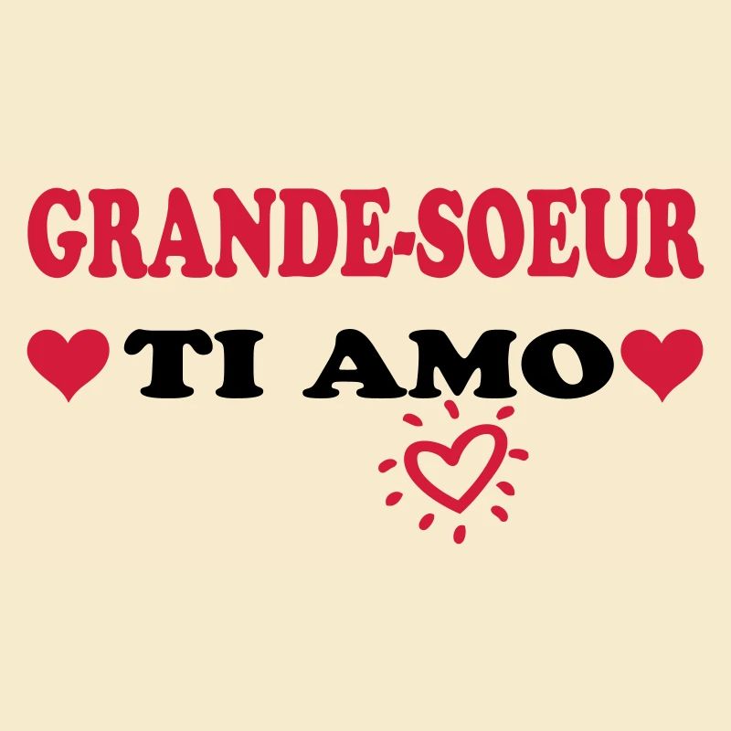 GROSSE SCHWESTER Ti AMO