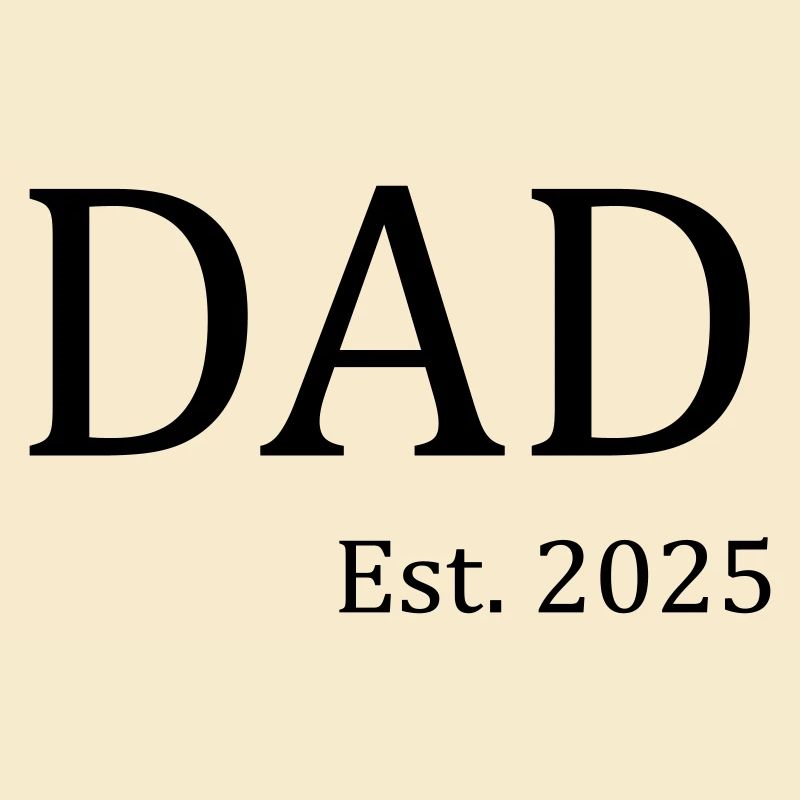 Dad Est 2025
