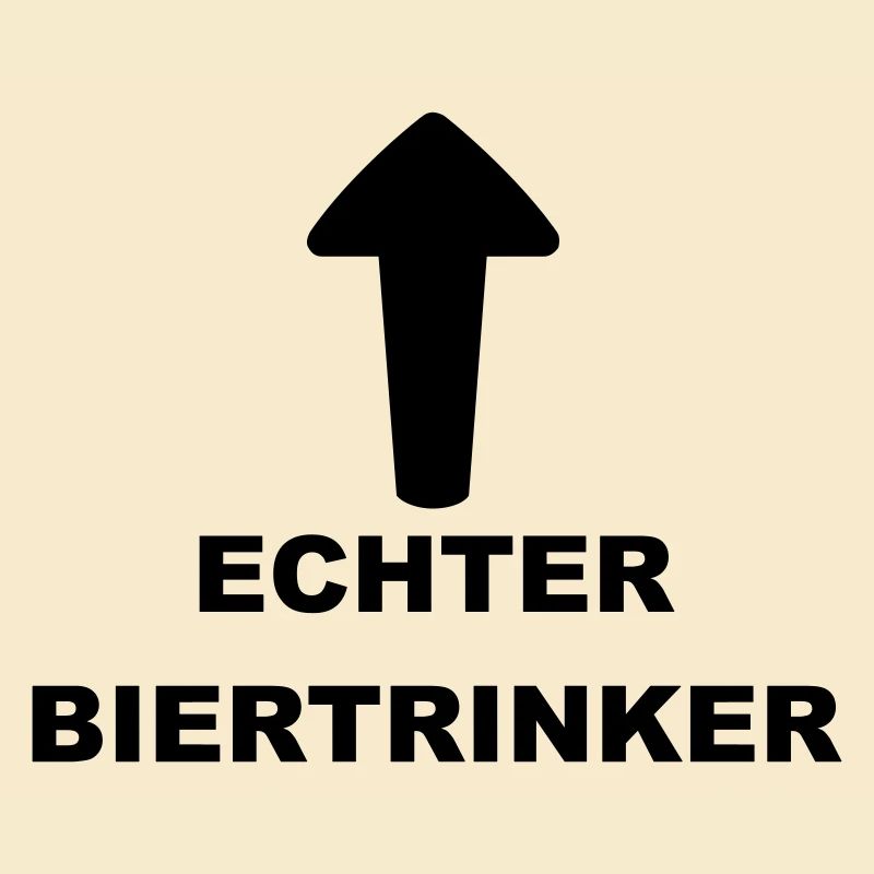Lustiges "Echter Biertrinker" Design