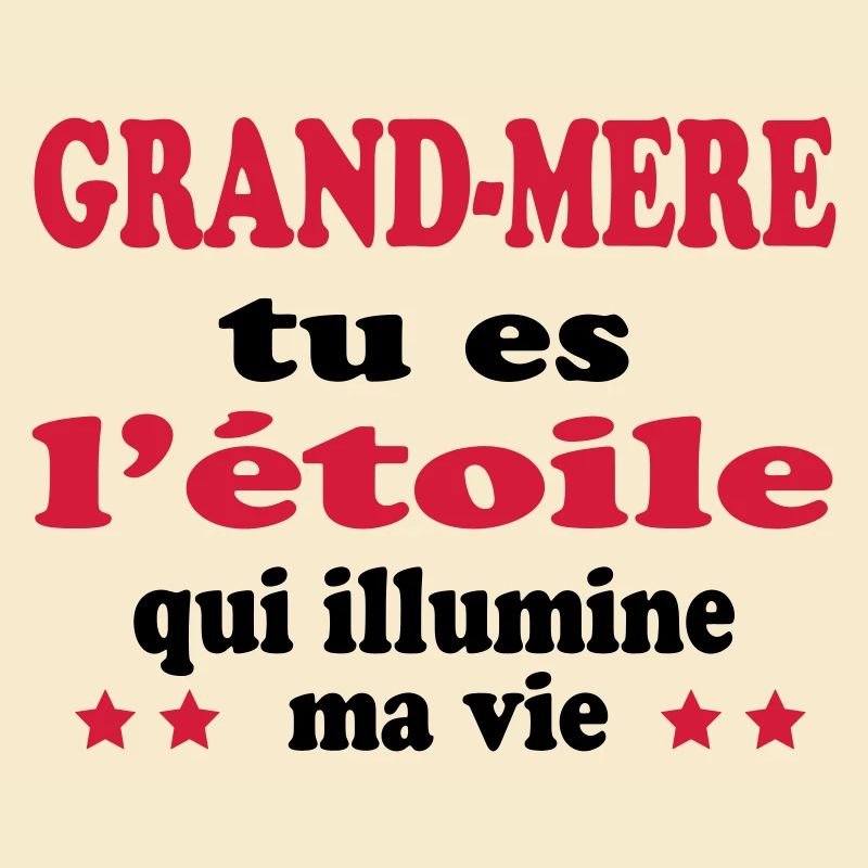 GROSSMUTTER, du bist der Star meines Lebens