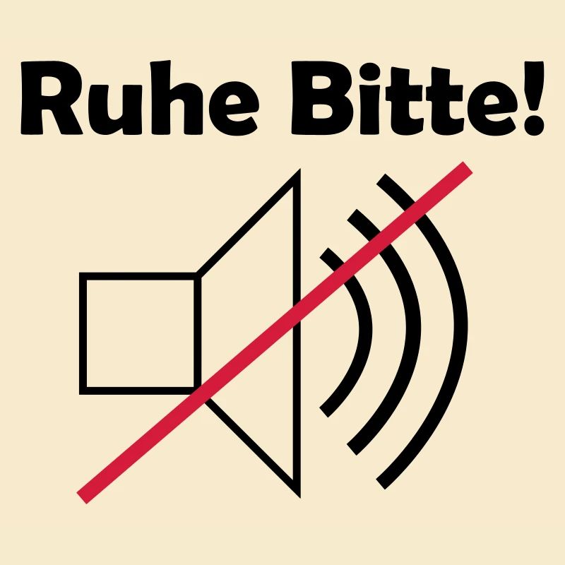 Ruhe Bitte! mit Lautsprechersymbol