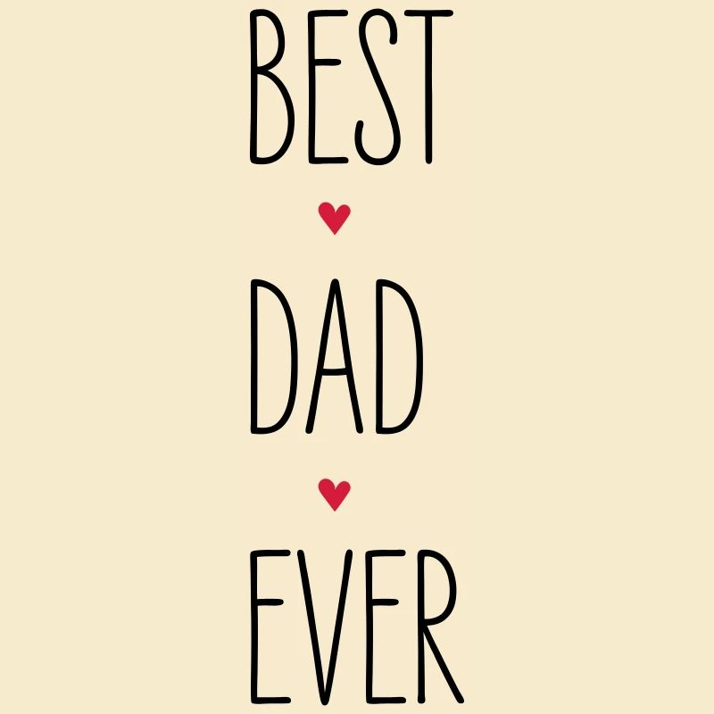 Bester Papa, Best Dad Ever, Geburtstag, Vatertag