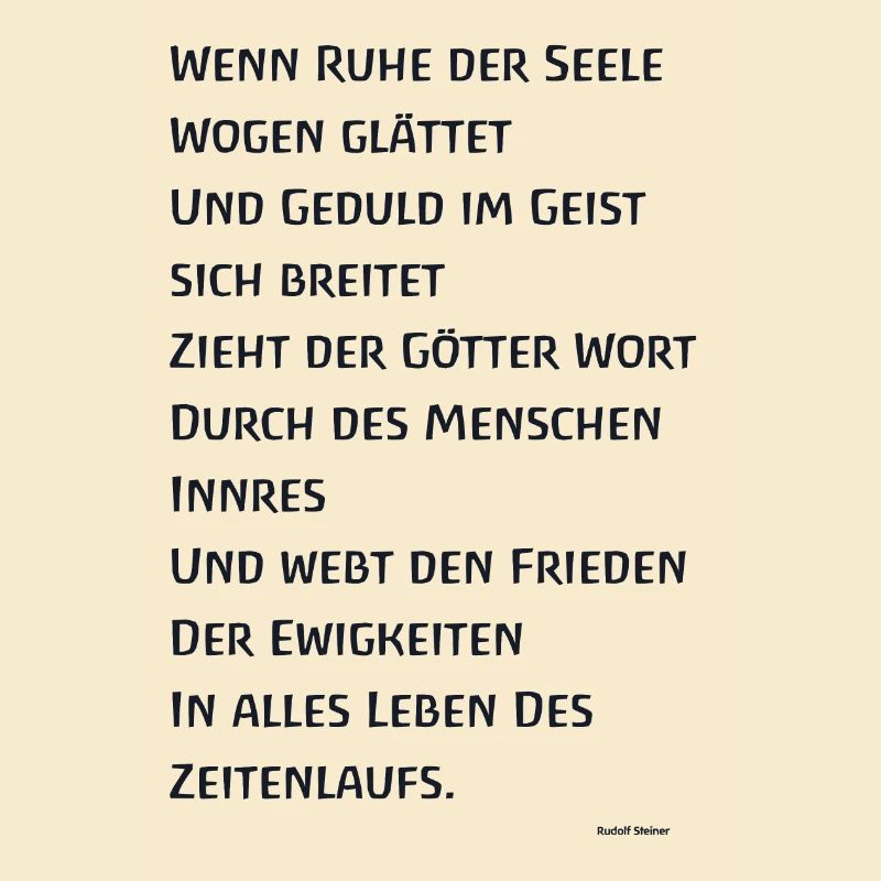 Wenn Ruhe der Seele Wogen glättet Waldorf Steiner