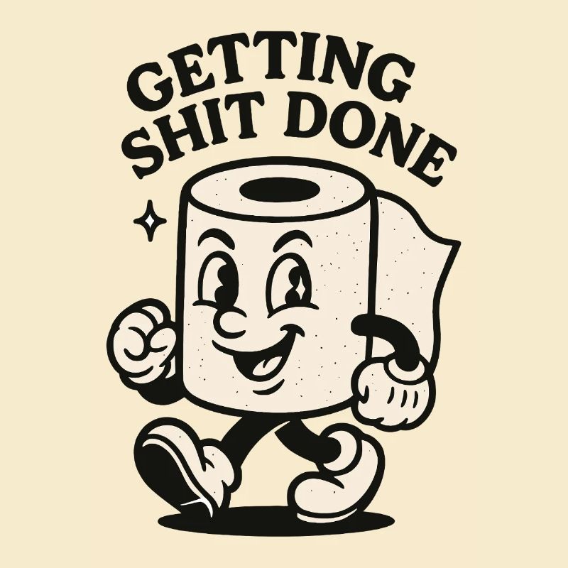 Getting Shit Done
