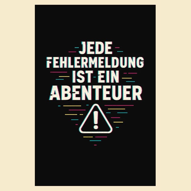 Every error message is an adventure – IT humor