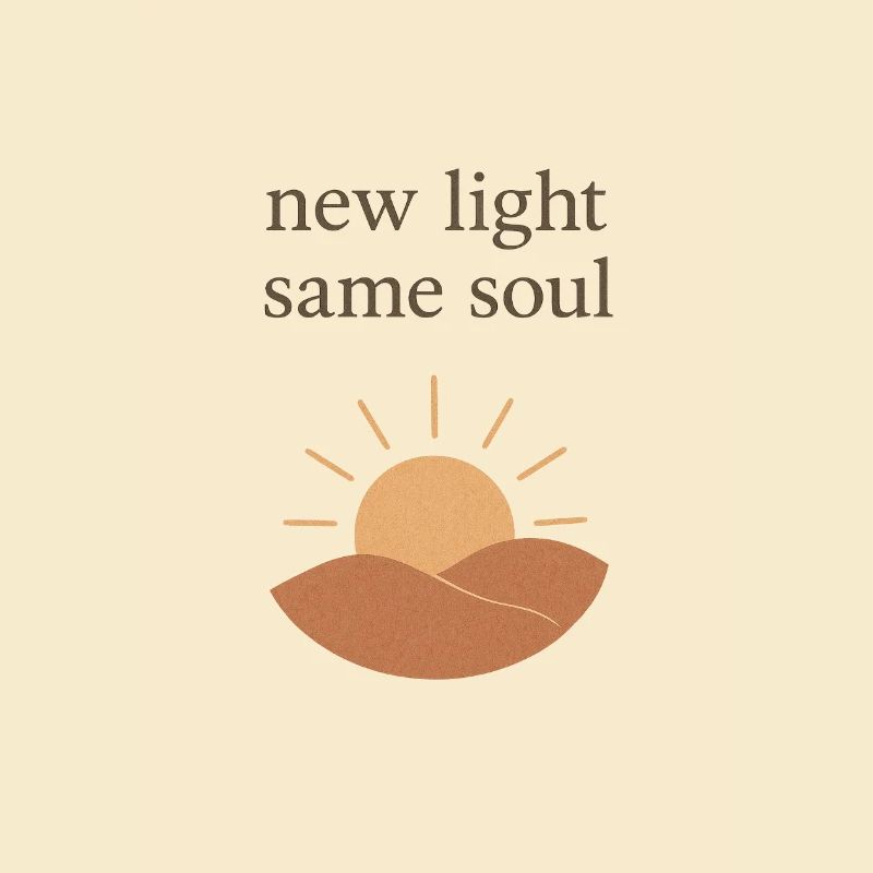 New light same soul