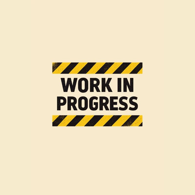 Fortschritt in Arbeit – Warnband
