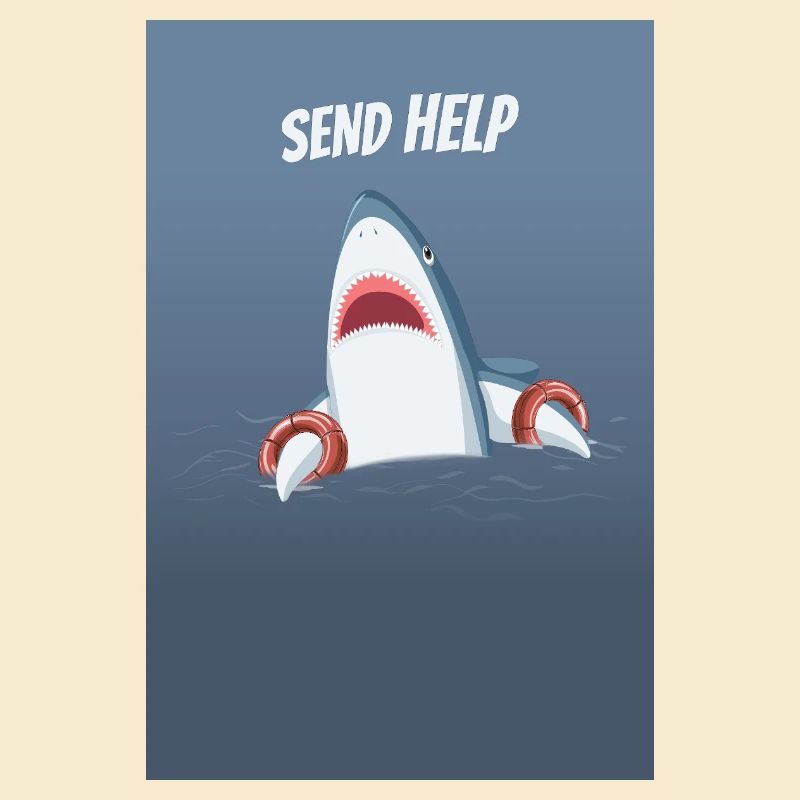 Send Help Funny Shark Humor Saying
