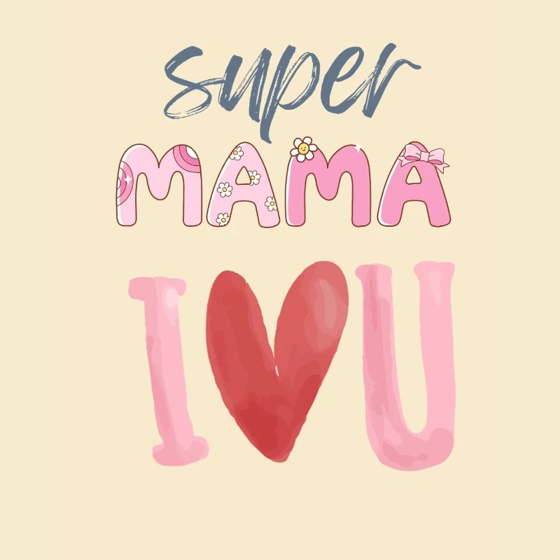 Super Mama - Herz Design