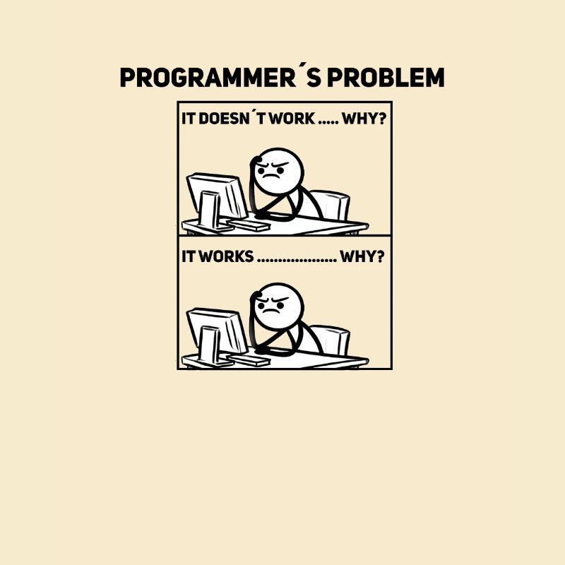 Programmer Humor – Sometimes it doesn't work out Shir