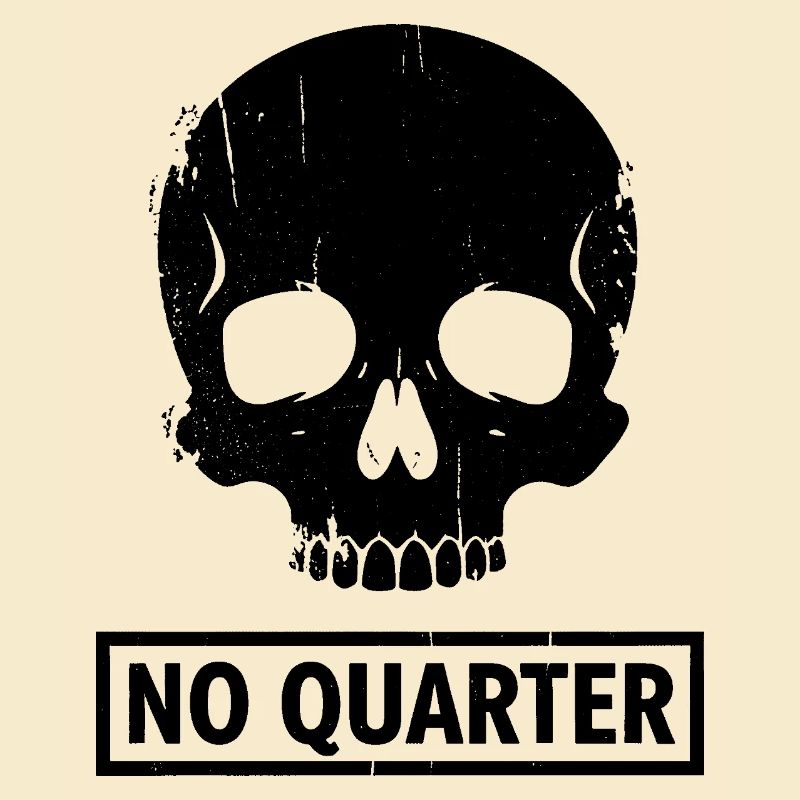 No Quarter Given